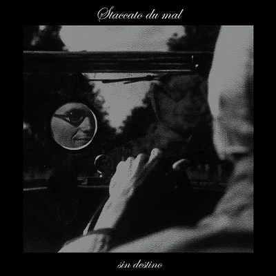 Staccato Du Mal/Sin Destino@Import-Gbr